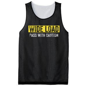 Wide Load Pass With Caution Funny Oversized Load Sign Mesh Reversible Basketball Jersey Tank