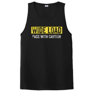 Wide Load Pass With Caution Funny Oversized Load Sign PosiCharge Competitor Tank