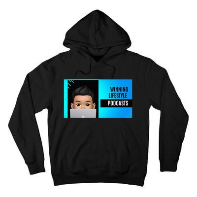 Winning Lifestyle Podcasts Tall Hoodie