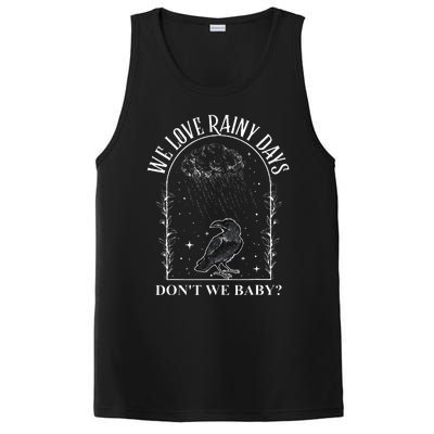 We Love Rainy Days DonT We Baby Romance Books Rainy Days PosiCharge Competitor Tank