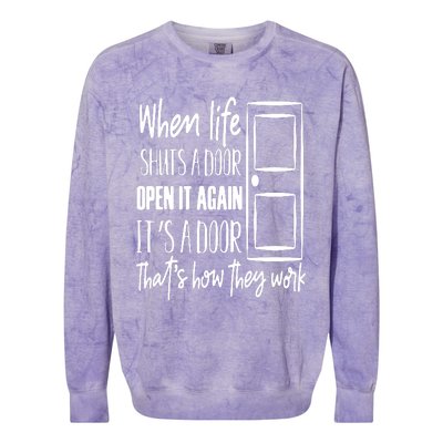 When Life Shuts A Door Loving Family Colorblast Crewneck Sweatshirt