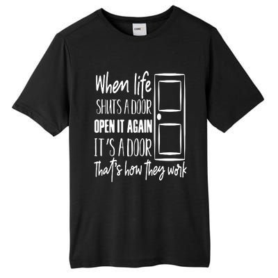 When Life Shuts A Door Loving Family Tall Fusion ChromaSoft Performance T-Shirt