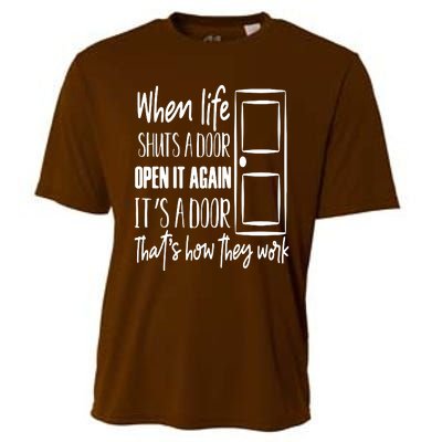 When Life Shuts A Door Loving Family Cooling Performance Crew T-Shirt