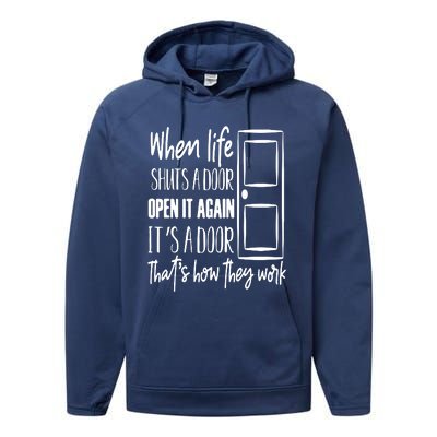 When Life Shuts A Door Loving Family Performance Fleece Hoodie