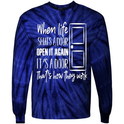 When Life Shuts A Door Loving Family Tie-Dye Long Sleeve Shirt