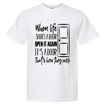 When Life Shuts A Door Loving Family Garment-Dyed Heavyweight T-Shirt