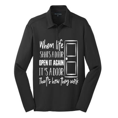 When Life Shuts A Door Silk Touch Performance Long Sleeve Polo