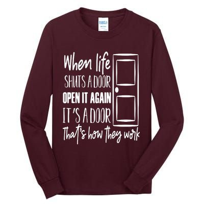 When Life Shuts A Door Tall Long Sleeve T-Shirt