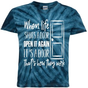 When Life Shuts A Door Kids Tie-Dye T-Shirt