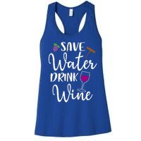 Wine Lover Save Water Wine Ing Quote Winery Gift Women's Racerback Tank