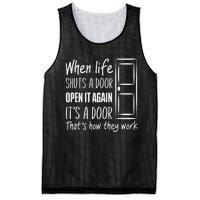 When Life Shuts A Door Open It Again ItS A Door Mesh Reversible Basketball Jersey Tank