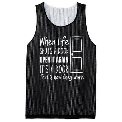 When Life Shuts A Door Open It Again ItS A Door Mesh Reversible Basketball Jersey Tank