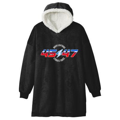 When Lightning Strikes Twice 45 47 Trump Reelection Hooded Wearable Blanket
