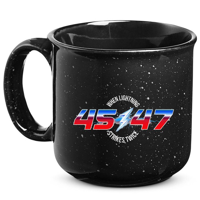 When Lightning Strikes Twice 45 47 Trump Reelection 15oz Campfire Ceramic Mug