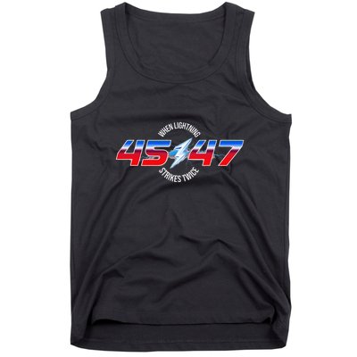 When Lightning Strikes Twice 45 47 Trump Reelection Tank Top