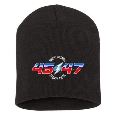 When Lightning Strikes Twice 45 47 Trump Reelection Short Acrylic Beanie