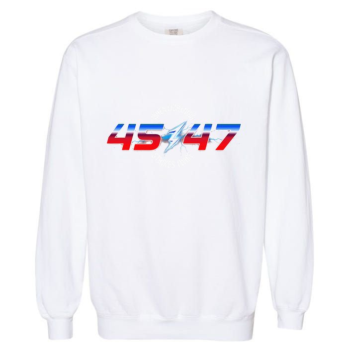 When Lightning Strikes Twice 45 47 Trump Reelection Garment-Dyed Sweatshirt