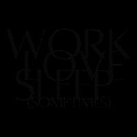 Work Love Sleep Sometimes Hustle Mom Hard Working Mom Boss Gift Poster