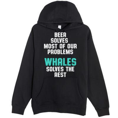 Whale Lover Solves Save The Whales Earth Day Funny Gift Premium Pullover Hoodie
