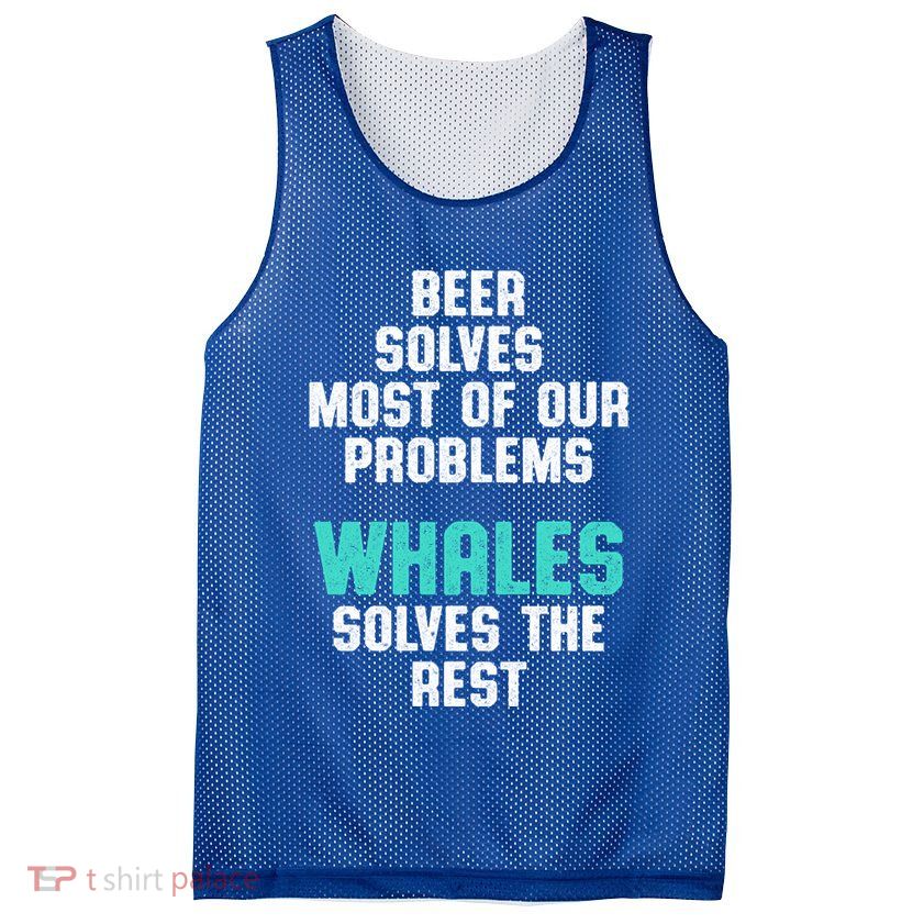 Whale Lover Solves Save The Whales Earth Day Funny Gift Mesh Reversible Basketball Jersey Tank