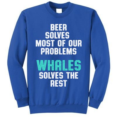 Whale Lover Solves Save The Whales Earth Day Funny Gift Tall Sweatshirt