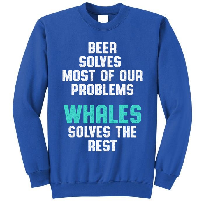Whale Lover Solves Save The Whales Earth Day Funny Gift Tall Sweatshirt