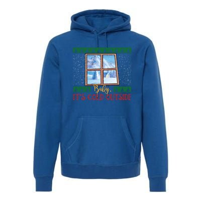 Winter Landscape Snow Christmas ItS Cold Outside Meaningful Gift Premium Hoodie