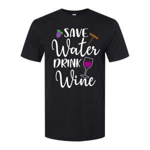 Wine Lover Save Water Wine Ing Quote Winery Meaningful Gift Softstyle CVC T-Shirt