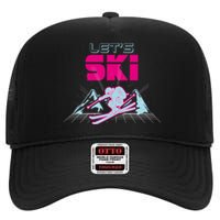 Woman Lets Ski Mountains Winter Gift For Skier High Crown Mesh Back Trucker Hat