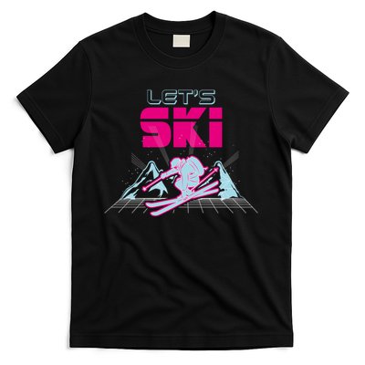 Woman Lets Ski Mountains Winter Gift For Skier T-Shirt