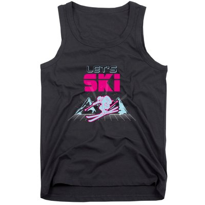 Woman Lets Ski Mountains Winter Gift For Skier Tank Top