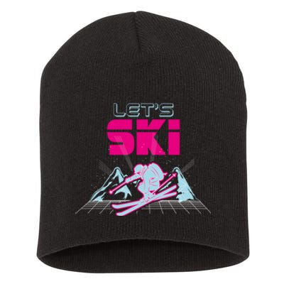 Woman Lets Ski Mountains Winter Gift For Skier Short Acrylic Beanie