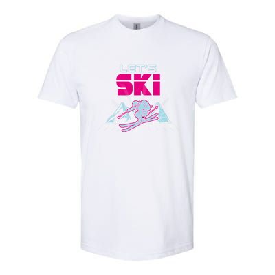 Woman Lets Ski Mountains Winter Gift For Skier Softstyle CVC T-Shirt