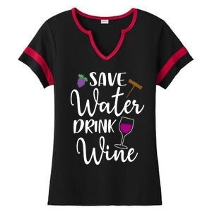 Wine Lover Save Water Wine Ing Quote Winery Gift Ladies Halftime Notch Neck Tee