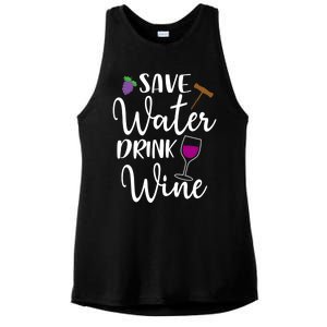 Wine Lover Save Water Wine Ing Quote Winery Gift Ladies PosiCharge Tri-Blend Wicking Tank