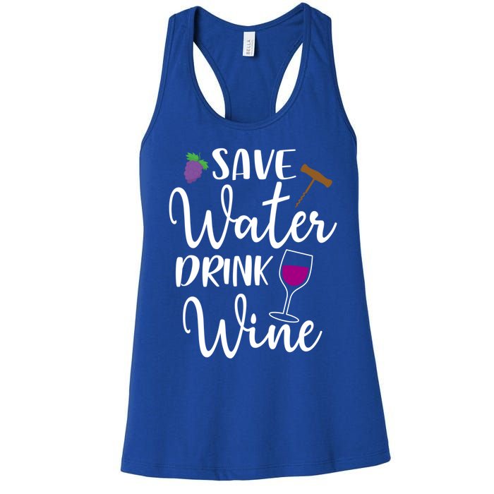 Wine Lover Save Water Wine Ing Quote Winery Gift Women's Racerback Tank