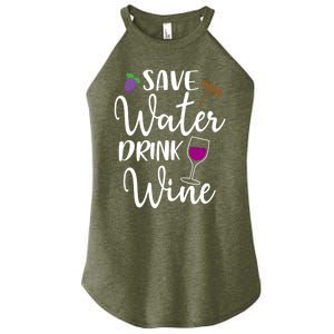 Wine Lover Save Water Wine Ing Quote Winery Gift Women's Perfect Tri Rocker Tank