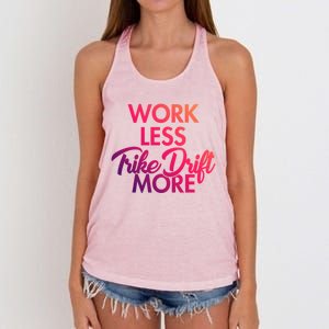 Work Less Trike Drift More Tricycle Motorized Drift Trike Gift Women's Knotted Racerback Tank