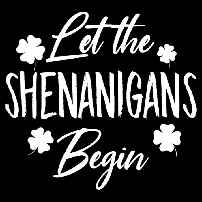 Womens Let The Shenanigans Begin Ing St Patricks Day TShirt Button