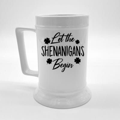 Womens Let The Shenanigans Begin Ing St Patricks Day TShirt Beer Stein