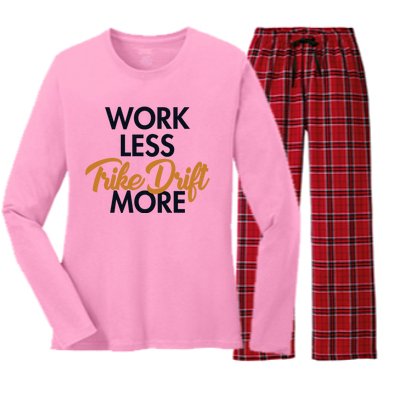 Work Less Trike Drift More Tricycle Motorized Drift Trike Meaningful Gift Women's Long Sleeve Flannel Pajama Set 