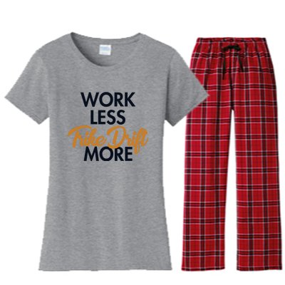 Work Less Trike Drift More Tricycle Motorized Drift Trike Meaningful Gift Women's Flannel Pajama Set