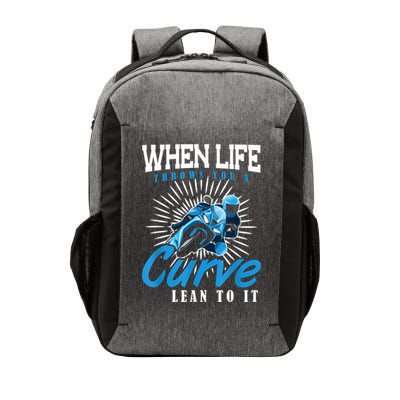 When Life Throws You A Curve Lean Into It Motorcycle Vector Backpack