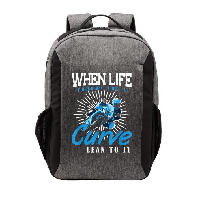 When Life Throws You A Curve Lean Into It Motorcycle Vector Backpack