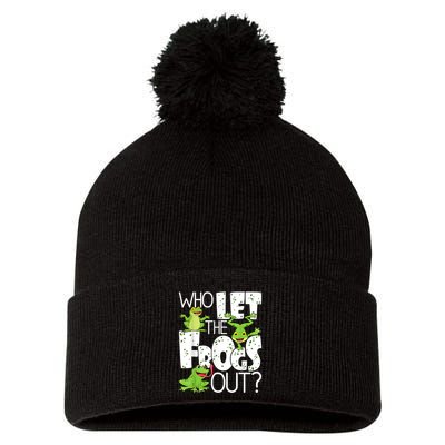Who Let The Frogs Out Funny Amphibian Lover Frog Owner Pom Pom 12in Knit Beanie