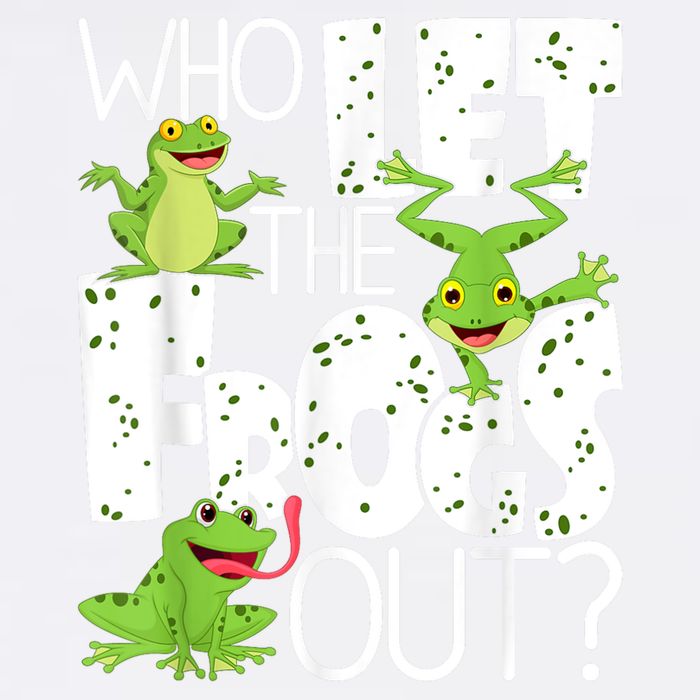 Who Let The Frogs Out Funny Amphibian Lover Frog Owner Garment-Dyed Sweatshirt
