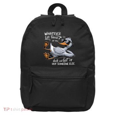 Whatever Life Throws At You 16 in Basic Backpack