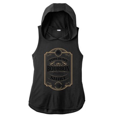 Whiskey Lover This Is My Bourbon Drinking Ladies PosiCharge Tri-Blend Wicking Draft Hoodie Tank