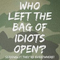 Who Left The Bag Of Idiots Open Legacy Tie Dye Trucker Hat