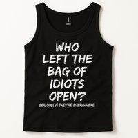 Who Left The Bag Of Idiots Open Tank Top